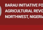 Tallafin Noma: Kungiyar Barau Initiative for Agricultural Revolution in Northwest, Nigeria (BIARN) tare da Hadin Gwiwar Bank of Agriculture Sun Buɗe Shafin Cike Tallafin Noma