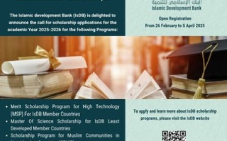 Fully Funded Islamic Development Bank (IsDB) Scholarship 2025-26