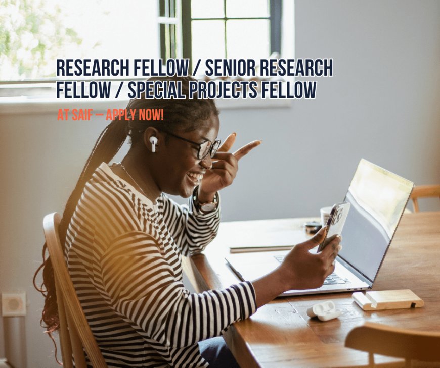 Apply Now! SAIF Fellowship: Advancing AI Safety and International Cooperation