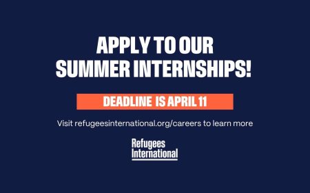 2025 Summer Internship in Development and Fundraising by Refugees International ($4,000 Stipend)