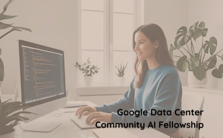 Apply Now – Google Data Center Community AI Fellowship 2025