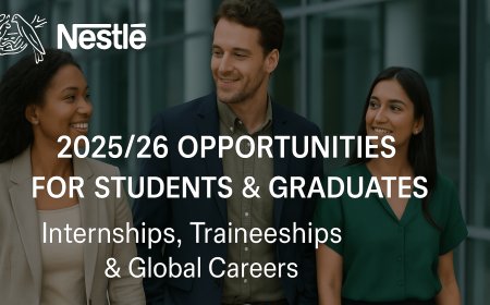 Top Nestlé Opportunities for Students and Graduates in 2025/26: Internships, Fellowships, Traineeships, and Global Careers