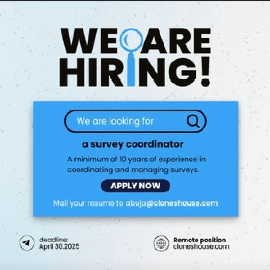 Job Opening: Survey Coordinator (Remote)