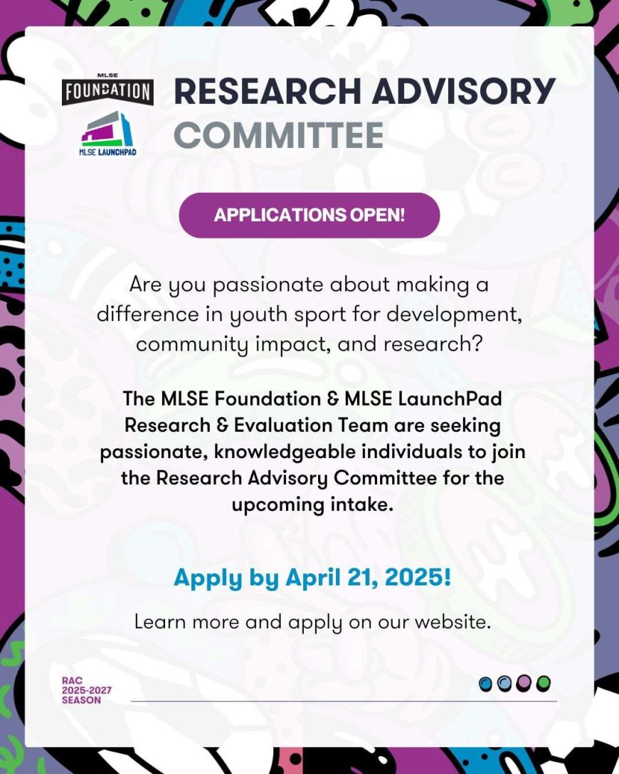 Now Accepting Applications: Join the MLSE LaunchPad Research Advisory Committee