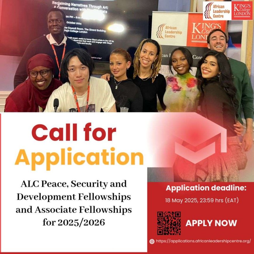 Call for Application: ALC Peace, Security and Development Fellowships and Associate Fellowships for 2025/2026