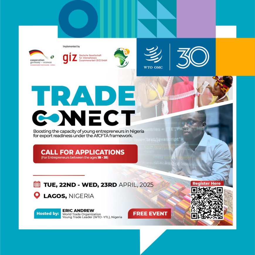Trade Connect – Scaling Nigerian Businesses for Regional & Global Trade