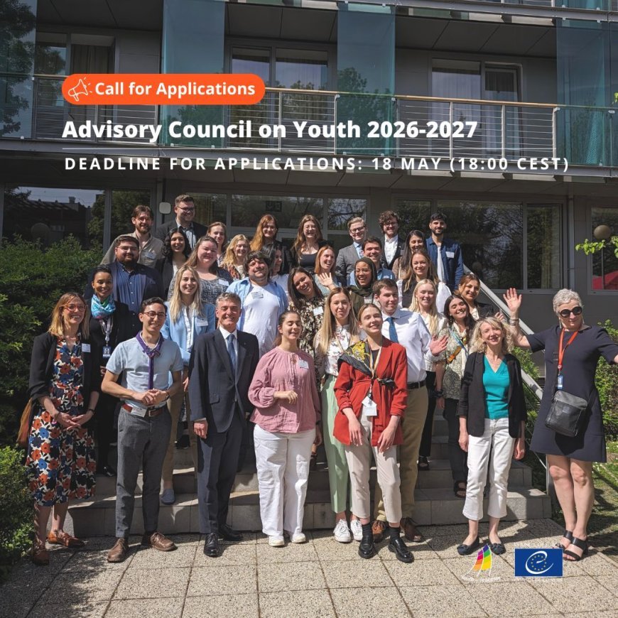 Apply Now: Fully Funded Council of Europe Advisory Council on Youth (CCJ) 2026–2027 – Open to Youth in 46 Member States